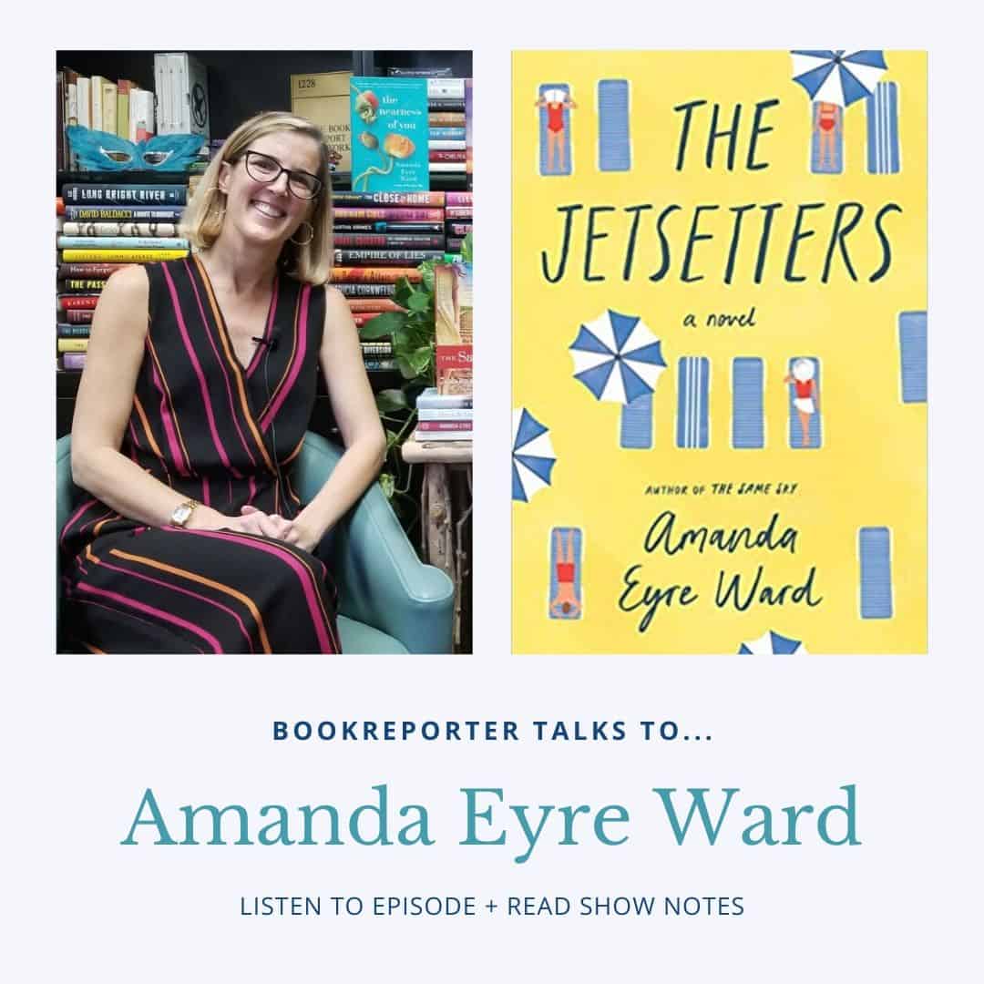 Bookreporter Talks to... Amanda Eyre Ward