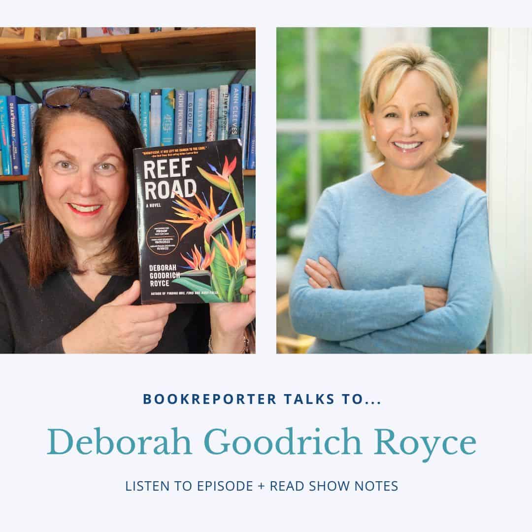 Bookreporter Talks To... Deborah Goodrich Royce