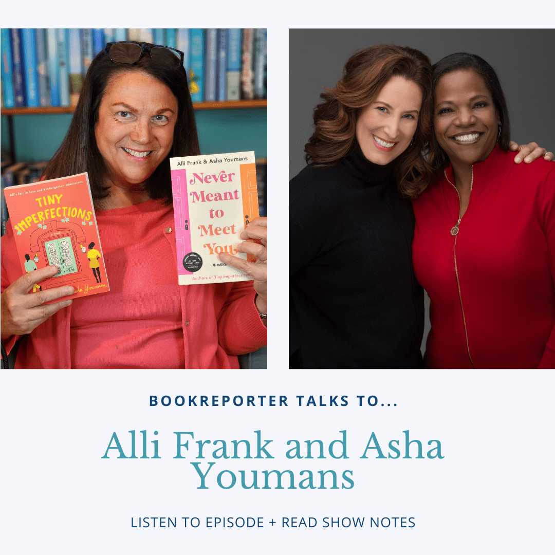 Bookreporter Talks To... Alli Frank and Asha Youmans