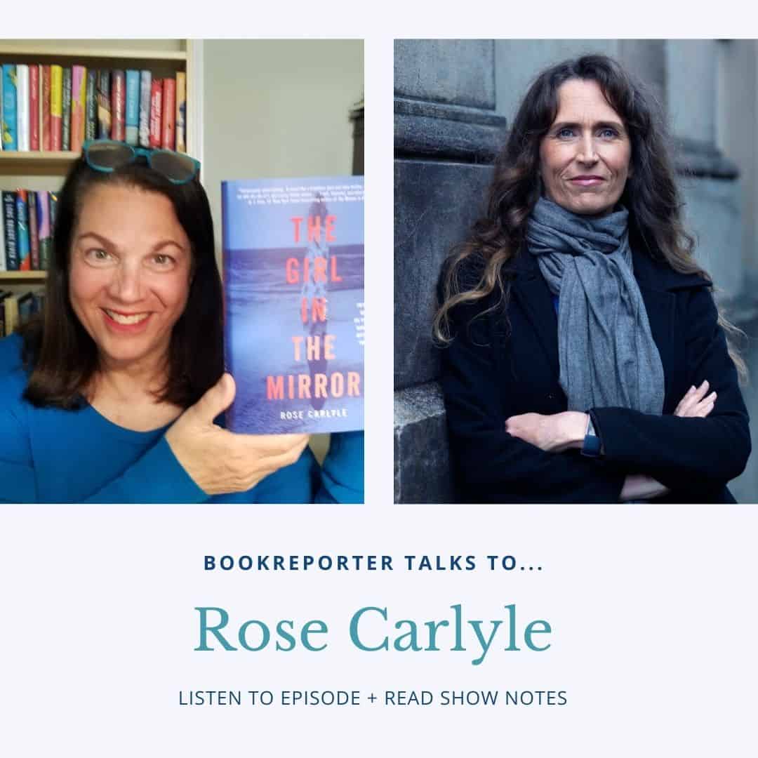 Bookreporter Talks to... Rose Carlyle