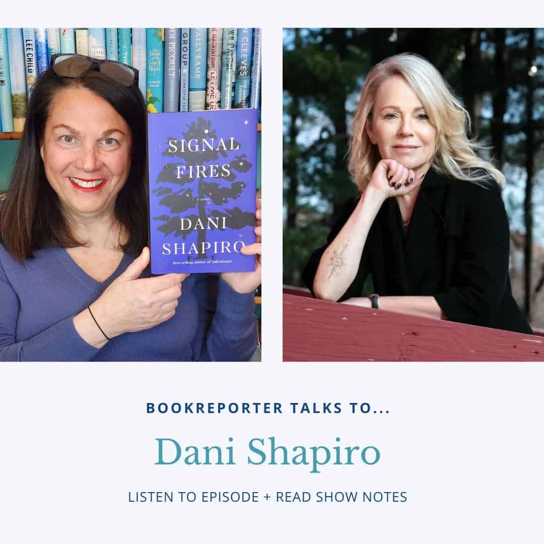 Bookreporter Talks To... Dani Shapiro