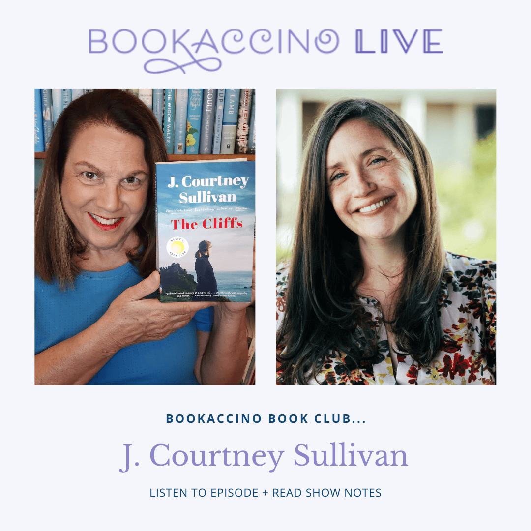 “Bookaccino Live” Book Group with J. Courtney Sullivan The Book